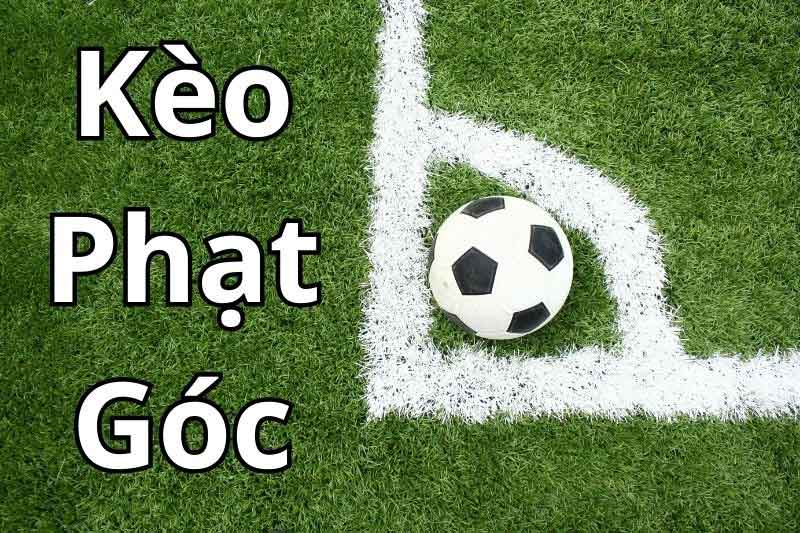 Kinh Nghiệm Soi Kèo Phạt Góc